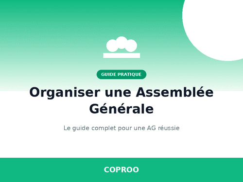 Guide pratique - Organiser une Assemblee Generale